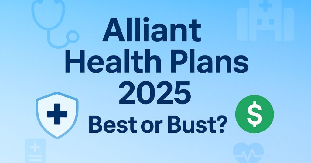 alliant-health-insurance-plans